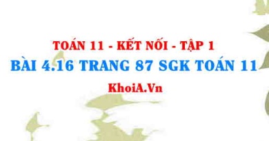 Bài 4.16 trang 87 SGK Toán 11 tập 1 Kết nối tri thức